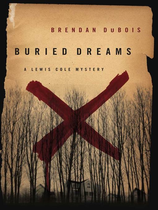 Title details for Buried Dreams by Brendan DuBois - Wait list
